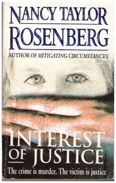 Rosenberg, Nancy Taylor: Interest of Justice
