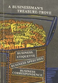 ,  ; ,  :  . The Businessman's Treasure-trove. Business etiquette. Business speech. Business correspondence
