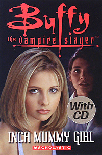 Beddall, Fiona: Buffy the Vampire Slayer: Inca Mummy Girl (CD)