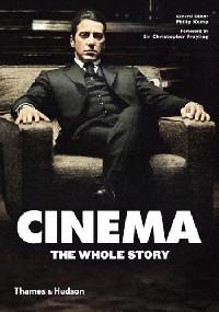 Kemp, Philip: Cinema: The Whole Story