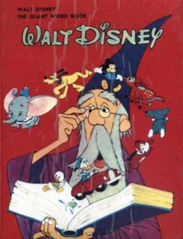 [ ]:      : The Giant Walt Disney Word Book