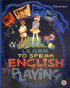 Jovic, Cedomir: Learn to speak english by playing