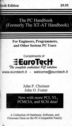Choisser, John P.; Foster, John O.: The PC Handbook (Formerly The XT-AT Handbook)