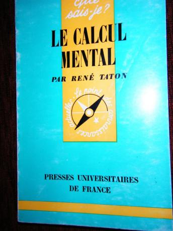 Taton, Rene: Le calcul mental