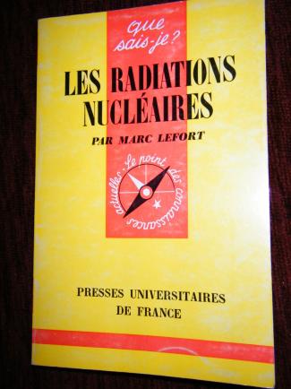Lefort, Marc: Les radiations nucleaires
