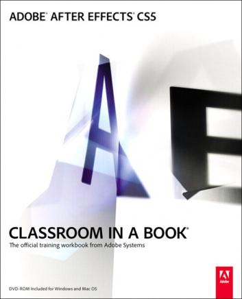 [ ]: Adobe After Effects CS5 Classroom in a Book