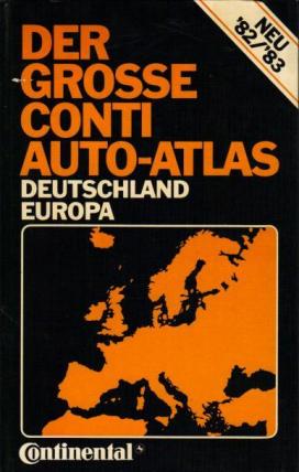 [ ]: Der grosse Conti Auto-Atlas Deutschland Europa 83/84
