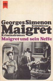 Simenon, Georges: Maigret und sein Neffe
