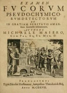 , : Examen Fucorum psevdo-chymico-rvmdetectorum et in gratiam veritatis amantium fuccincte refutatorum, avthore Michaele Maiero, . Pal. Eq. Ex. Med. D.
