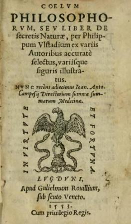 Ulstadius, Philippus; , : Coelum philosophorum, seu liber De secretis naturae...  ,     ...