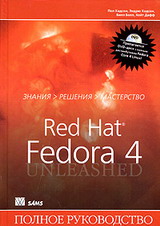, ; , : Red Hat Fedora 4.   (+ DVD-ROM)