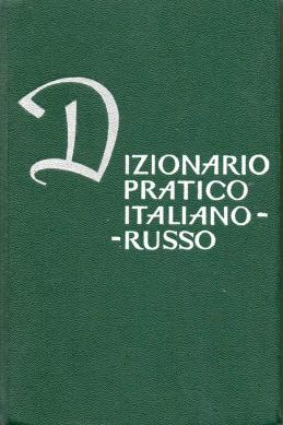 , .: Dizionario pratico italiano-russo/-  
