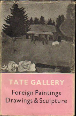 Alley, Ronald: Tate Gallery Catalogues. The foreign paintings, drawings and sculpture