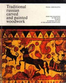 , ..:        / Traditional Russian carved and painted woodwork