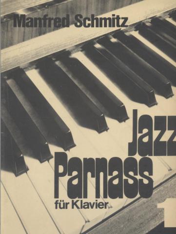 Schmitz, Manfred:  .   Jazz Parnass fuer Klavier