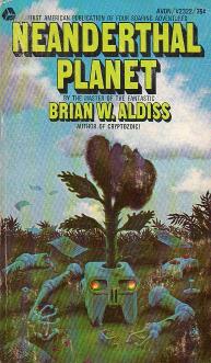 Aldiss, Brian W.: Neanderthal Planet