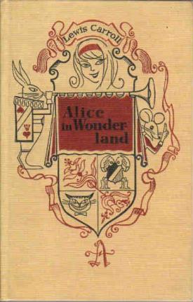 Carroll, Lewis; , : Alice in Wonderland     