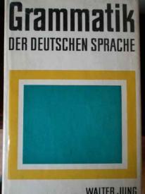 Jung, Walter: Grammatik der Deutschen Sprache