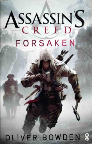 Bowden, Oliver: Assassin's Creed: Forsaken