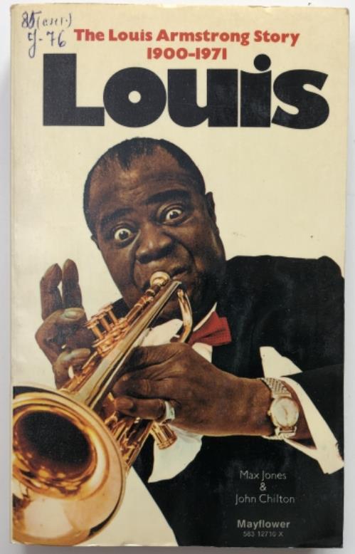 , ; , : Louis: The Louis Armstrong Story, 1900-1971 (  , 1900-1971)
