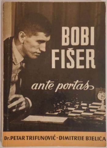 , .; , .: Bobi Fiser ante portas