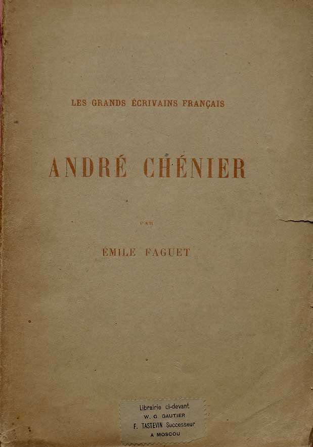 Faguet, Emile: Andre Chenier