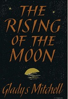 Mitchell, Gladys: The Rising of the Moon