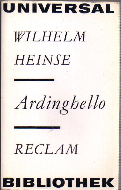 Heinse, Wilhelm: Ardinghello und die Gl&#252;ckseligen Inseln