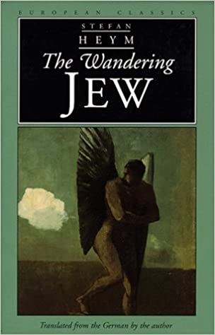 Heym, Stefan: The Wandering Jew