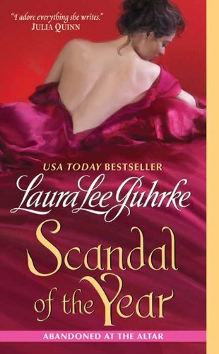 Guhrke, Laura Lee: Scandal of the Year