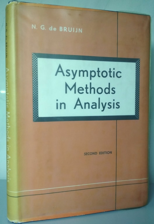 De Bruijn, N.G.: Asymptotic Methods in Analysis (    )