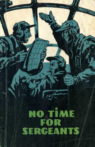 Hyman, Mac; Monsarrat, Nicholas; Aldington, Richard: No Time For Sergeants And Other War Stories:   