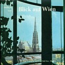 Ellenberger, Hugo: Blick auf Wien
