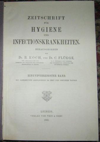 . Koch, R.; Flugge, C.: Zeitschrift fur Hygiene und Infectionskrankheiten