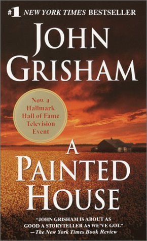 Grisham, John: A Painted House