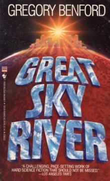 Benford, Gregory: Great Sky River