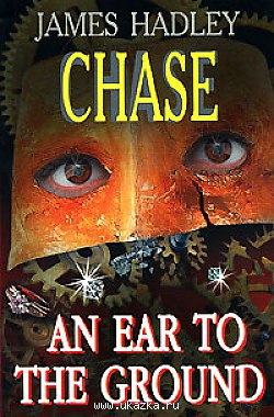 Chase, J.H.: An Ear to the Ground