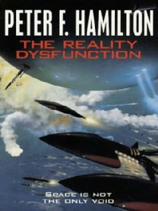Hamilton, Peter F.: The reality dysfunction