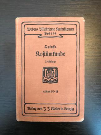 Quincke, Wolfgang: Katechismus der Kostumkunde (   )