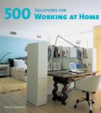Canizares, Ana G.: 500 Solutions for Working at Home Paperback
