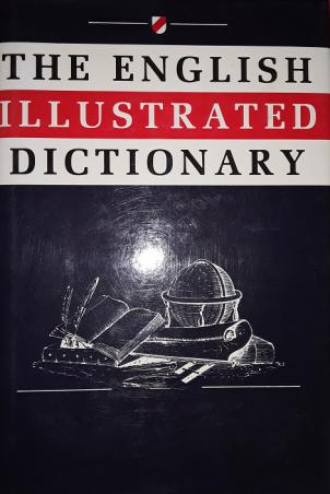 Coulson, J.; Carr, C.T.; Hutchinson, Lucy  .: The English Illustrated Dictionary