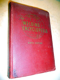 [ ]: The Welding Encyclopedia. Ninth Edition