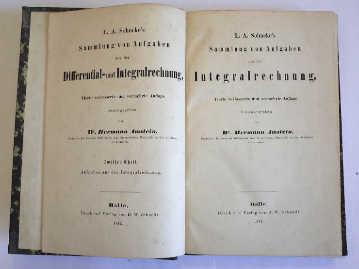 Amstein, Hermann: L. A. Sohncke's Sammlung von Aufgaben aus der Integralrechnung