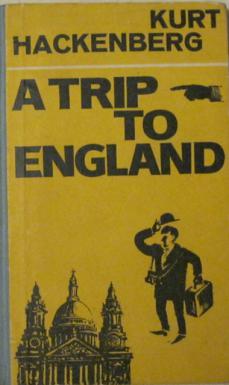 Hackenberg, Kurt: A trip to England