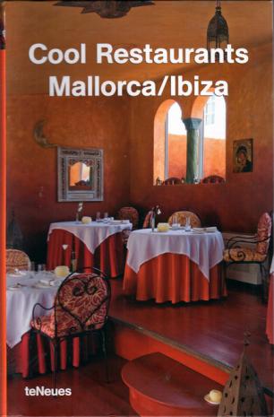 Raventos, Eva: Cool Restaurants Mallorca/Ibiza (  /)