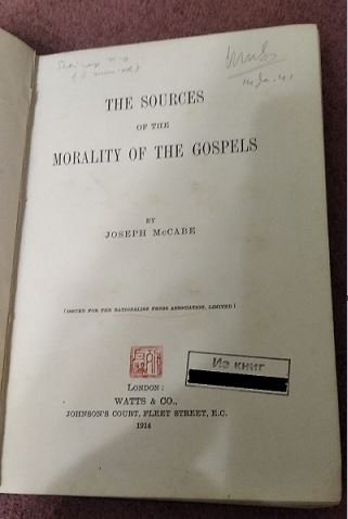 Mccabe, Joseph: The Sources of the Morality of the Gospels
