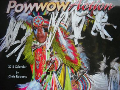 Roberts, Chris: Powwow Action: 2015 Calendar