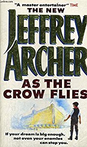 Archer, Jeffrey: As the Crow Flies