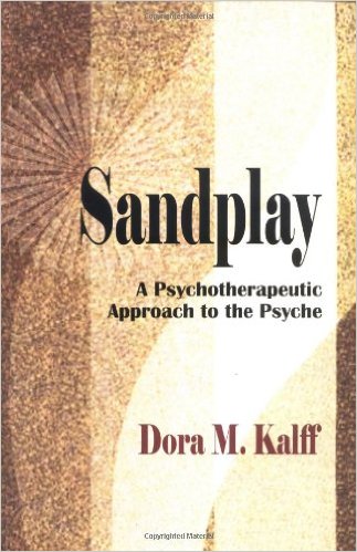 Kalff, Dora M.: Sandplay: A Psychotherapeutic Approach to the Psyche
