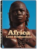 Riefenstahl, Leni; Taschen, Angelika: Africa by Leni Riefenstahl
